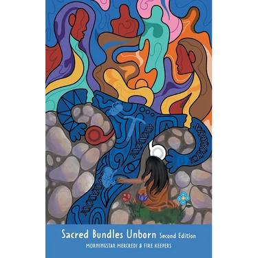 Sacred Bundles Unborn