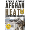 Afghan Heat: SAS Operations in Afghanistan