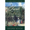 Lucile, Take and Read: A Classic Defense of Scripture