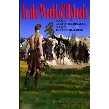 In the World of Hyboria Book1 and Book2