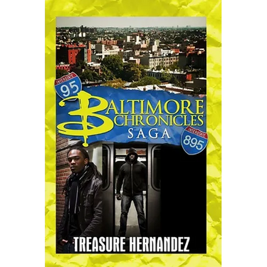 The Baltimore Chronicles Saga