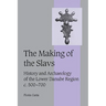 The Making of the Slavs