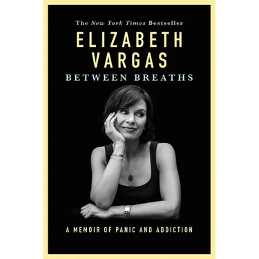Between Breaths: A Memoir of Panic and Addiction