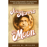 Joe Harris, The Moon