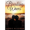 Breaking Waves