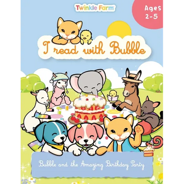 Bubble and the Amazing Birthday Party: I read with Bubble