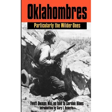 Oklahombres: Particularly the Wilder Ones