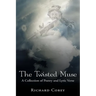The Twisted Muse: A Collection of Poetry and Lyric Verse