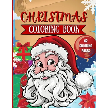 Christmas Coloring Book for Kids: 42 Christmas Coloring Pages for Kids