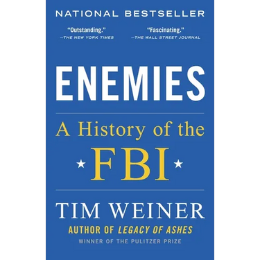 Enemies: A History of the FBI