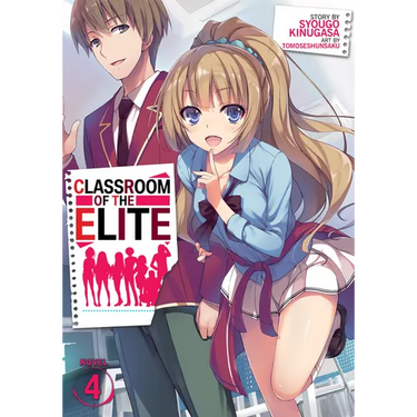 Classroom of the Elite (Light Novel) Vol. 4