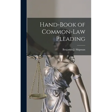 Hand-Book of Common-Law Pleading