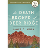 The Death Broker of Deer Ridge