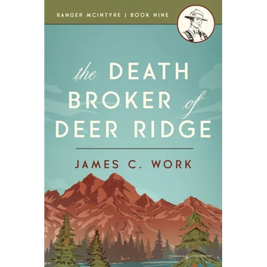 The Death Broker of Deer Ridge
