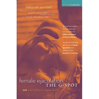 Female Ejaculation and the G-Spot