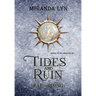 Tides and Ruin: A Fae Rising Spin-Off