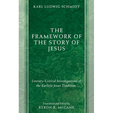 The Framework of the Story of Jesus