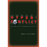 Hyperconflict: Globalization and Insecurity