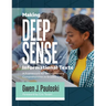 Making Deep Sense of Informational Texts: A Framework for Strengthening Comprehension in Grades 6-12 (Mastering Complex Informational Texts