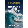 Tsunami History and Science