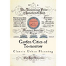 Garden Cities of To-Morrow: Urban Planning