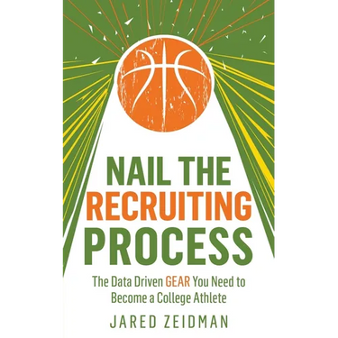 Nail The Recruiting Process: The Data Driven Gear You Need To Become A College Athlete