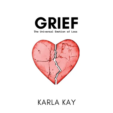 Grief: The Universal Emotion of Loss