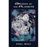 Drama of The Planets