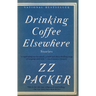 Drinking Coffee Elsewhere