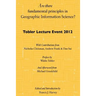 Are there fundamental principles in Geographic Information Science?: Tobler Lecture Event 2012 of the Association of American Geographers Geographic I
