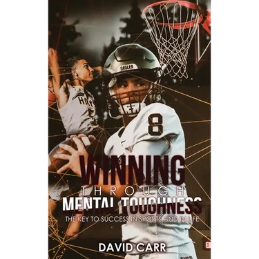 Winning Through Mental Toughness