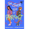 The Other Side of Perfect