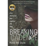Breaking Cadence: One Woman's War Against the War