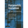Parametric Variation