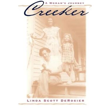 Creeker: A Woman's Journey