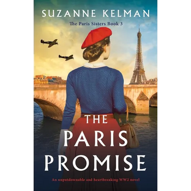The Paris Promise: An unputdownable and heartbreaking WW2 novel