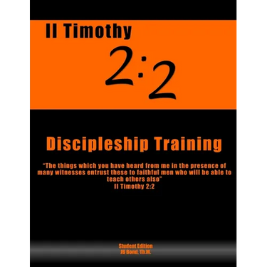 2 Timothy 2: 2 Discipleship Training