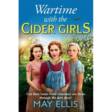 Wartime with the Cider Girls