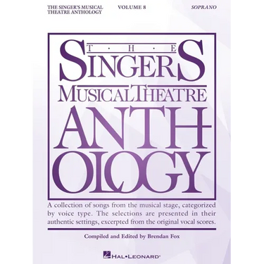 Singer's Musical Theatre Anthology - Volume 8: Soprano Book