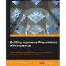 Building Impressive Presentations with Impress.Js