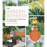 The Garden Refresh: How to Give Your Yard Big Impact on a Small Budget