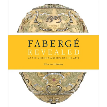Faberge Revealed: At the Virginia Museum of Fine Arts