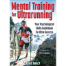 Mental Training for Ultrarunning