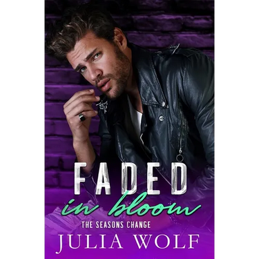 Faded in Bloom: A Rock Star Romance