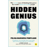 Hidden Genius: The Secret Ways of Thinking That Power the World's Most Successful People