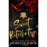 Sweet Retribution: Hardcover
