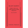 Blast Radius: Part Two of the Honeycomb Trilogy