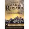 The Art of Risk and Reward