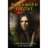 Bohemian Grove: The Bohemian Grove Trilogy