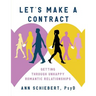 Let's Make a Contract: Getting Through Unhappy Romantic Relationships